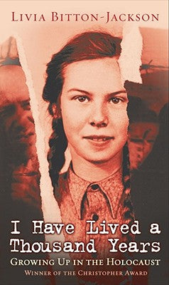 Cover Image for I Have Lived a Thousand Years: Growing Up in the Holocaust -- Livia Bitton-Jackson, Mass Market Paperback