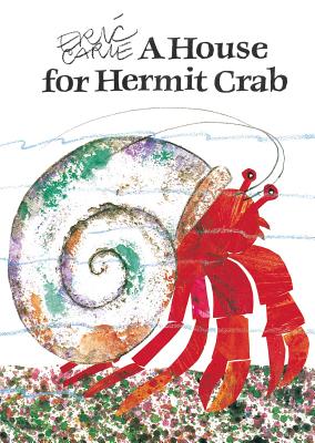 Cover Image for A House for Hermit Crab -- Eric Carle, Paperback