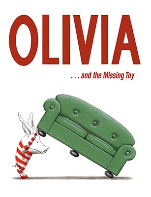 Cover Image for Olivia . . . and the Missing Toy -- Ian Falconer, Hardcover