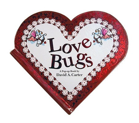 Cover Image for Love Bugs: A Pop Up Book -- David A. Carter, Novelty