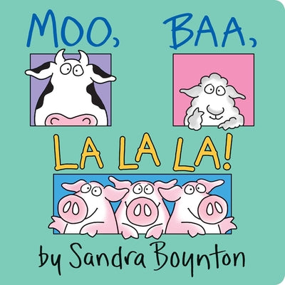 Cover Image for Moo, Baa, La La La!: Oversized Lap Board Book -- Sandra Boynton, Board Books