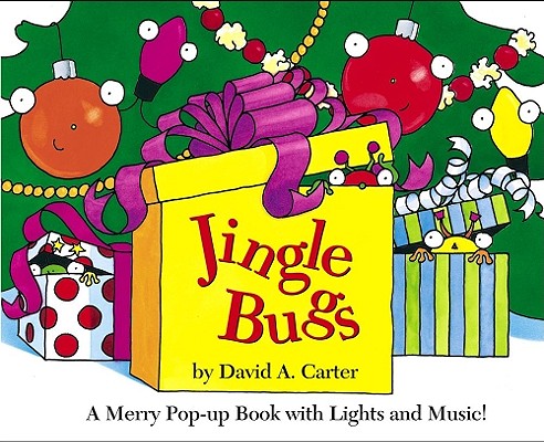 Jingle Bugs -- David A. Carter, Hardcover