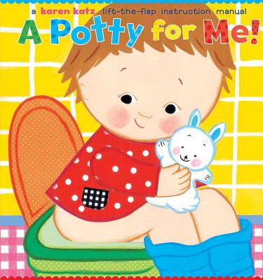 Cover Image for A Potty for Me! -- Karen Katz, Hardcover