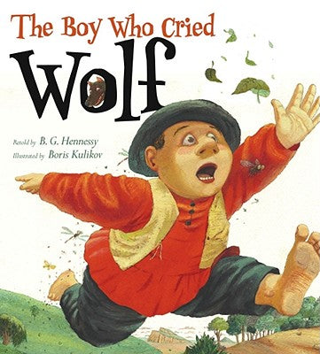 Cover Image for The Boy Who Cried Wolf -- B. G. Hennessy, Hardcover