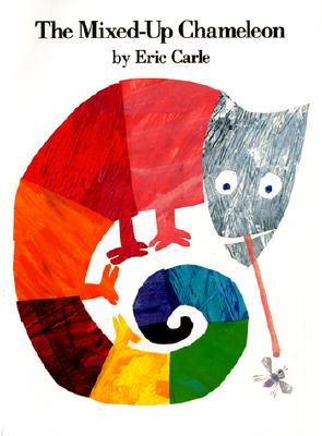 Cover Image for The Mixed-Up Chameleon -- Eric Carle, Hardcover