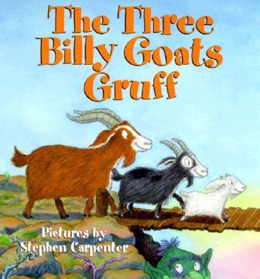 Cover Image for The Three Billy Goats Gruff -- Public Domain, Hardcover