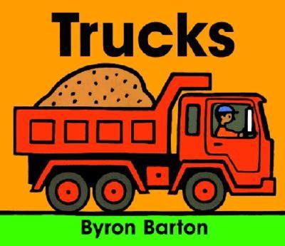 Cover Image for Trucks Board Book -- Byron Barton, Board Books