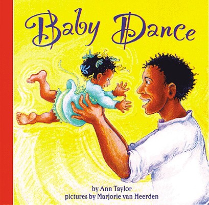 Cover Image for Baby Dance -- Ann Taylor, Board Books