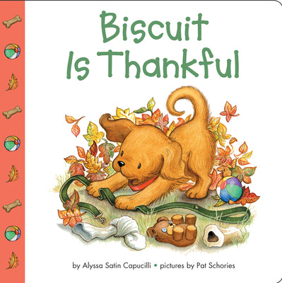 Cover Image for Biscuit Is Thankful -- Alyssa Satin Capucilli, Board Books