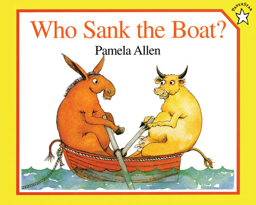 Cover Image for Who Sank the Boat? -- Pamela Allen, Paperback