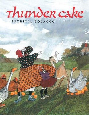 Cover Image for Thunder Cake -- Patricia Polacco, Paperback