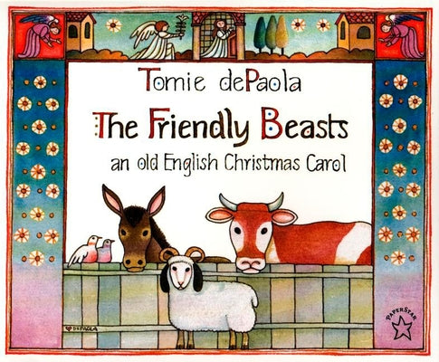 Cover Image for The Friendly Beasts -- Tomie dePaola, Paperback