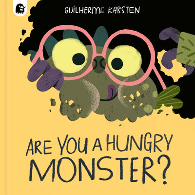 Cover Image for Are You a Hungry Monster? -- Guilherme Karsten, Hardcover