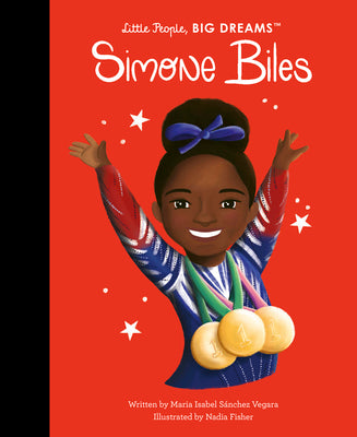 Cover Image for Simone Biles -- Maria Isabel Sanchez Vegara, Hardcover