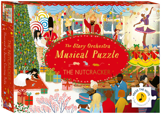 Cover Image for The Story Orchestra: The Nutcracker: Musical Puzzle: Press the Note to Hear Tchaikovsky's Music -- Jessica Courtney Tickle, Other