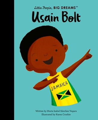 Usain Bolt -- Maria Isabel Sanchez Vegara, Hardcover