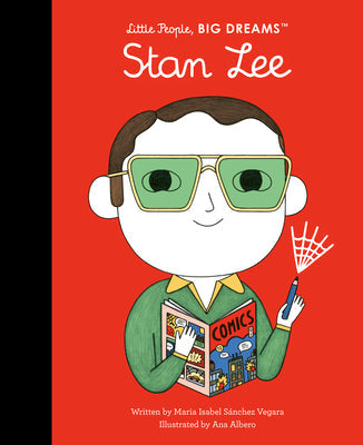 Stan Lee -- Maria Isabel Sanchez Vegara, Hardcover