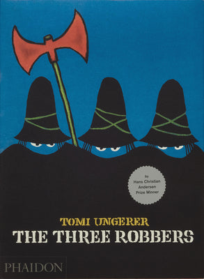 Cover Image for The Three Robbers -- Tomi Ungerer, Hardcover