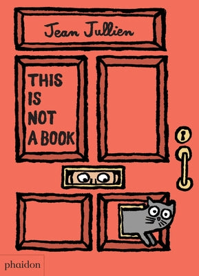 Cover Image for This Is Not a Book -- Jean Jullien, Board Books