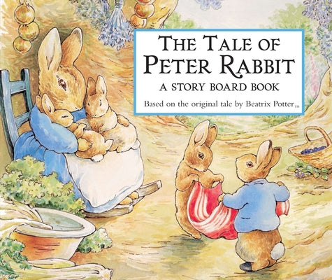 Cover Image for The Tale of Peter Rabbit: A Story Board Book -- Beatrix Potter, Board Books