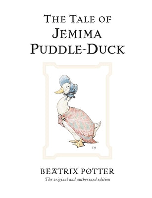 Cover Image for The Tale of Jemima Puddle-Duck -- Beatrix Potter, Hardcover