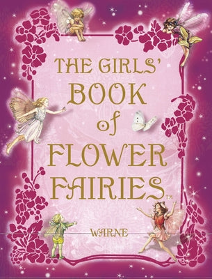 Cover Image for The Girls' Book of Flower Fairies: A Fairy Book for Girls -- Cicely Mary Barker, Hardcover