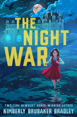 Cover Image for The Night War -- Kimberly Brubaker Bradley, Paperback