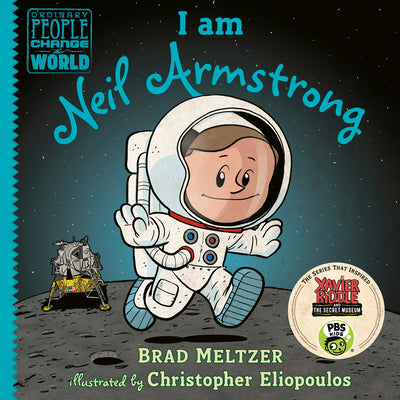 Cover Image for I Am Neil Armstrong -- Brad Meltzer, Hardcover