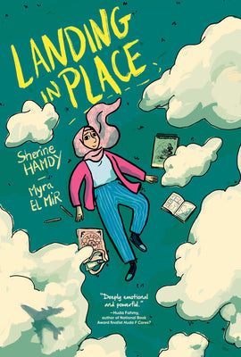 Cover Image for Landing in Place: A Graphic Novel -- Sherine Hamdy, Hardcover