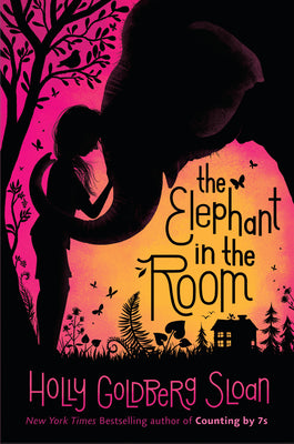 Cover Image for The Elephant in the Room -- Holly Goldberg Sloan, Paperback