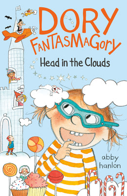 Cover Image for Dory Fantasmagory: Head in the Clouds -- Abby Hanlon, Paperback