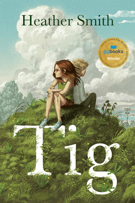 Cover Image for TIG -- Heather Smith, Paperback