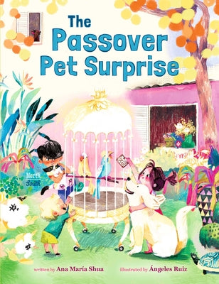 Cover Image for The Passover Pet Surprise -- Ana María Shua, Hardcover