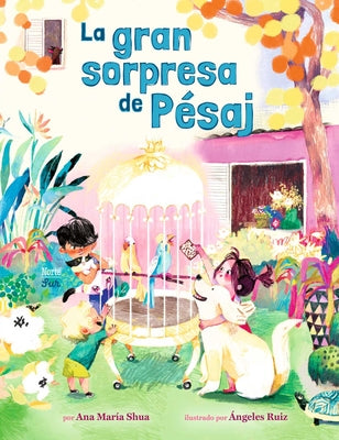 Cover Image for La Gran Sorpresa de Pésaj: (Spanish Edition) -- Ana María Shua, Hardcover
