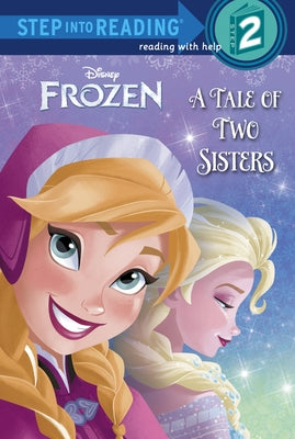 Cover Image for Frozen: A Tale of Two Sisters -- Melissa Lagonegro, Paperback