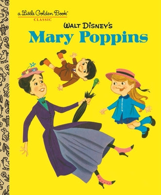 Cover Image for Walt Disney's Mary Poppins (Disney Classics) -- Annie North Bedford, Hardcover