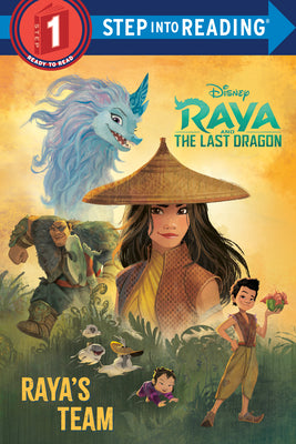 Cover Image for Raya's Team (Disney Raya and the Last Dragon) -- Random House Disney, Paperback