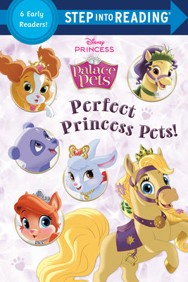 Cover Image for Perfect Princess Pets! (Disney Princess: Palace Pets) -- Random House, Paperback