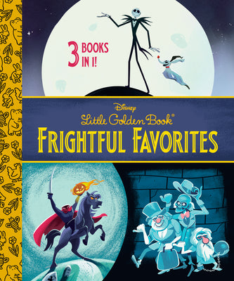 Cover Image for Disney Little Golden Book Frightful Favorites (Disney Classic) -- Golden Books, Hardcover