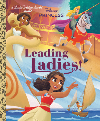 Cover Image for Leading Ladies! (Disney Princess) -- Holly Rice, Hardcover