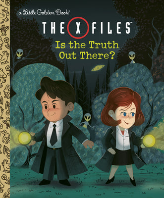 Cover Image for The X-Files: Is the Truth Out There? (Disney/Fox) -- Geof Smith, Hardcover