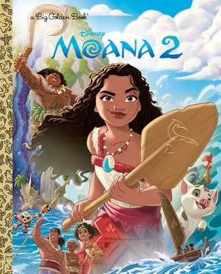 Cover Image for Disney Moana 2 Big Golden Book -- Golden Books, Hardcover