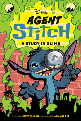 Cover Image for Disney Agent Stitch: A Study in Slime -- Steve Behling, Paperback