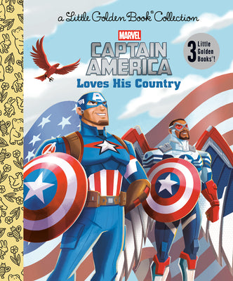 Cover Image for Captain America Loves His Country (Marvel) -- Golden Books, Hardcover