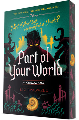 Cover Image for Part of Your World: A Twisted Tale -- Liz Braswell, Paperback