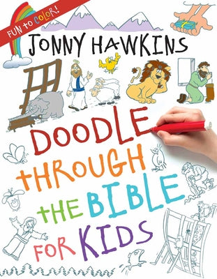 Cover Image for Doodle Through the Bible for Kids -- Jonny Hawkins, Paperback