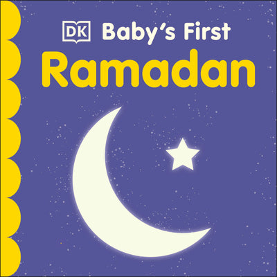 Cover Image for Baby's First Ramadan -- DK, Board Books