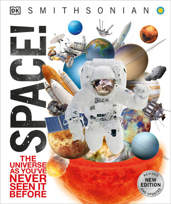Cover Image for Knowledge Encyclopedia Space!: The Universe as You've Never Seen It Before -- DK, Hardcover