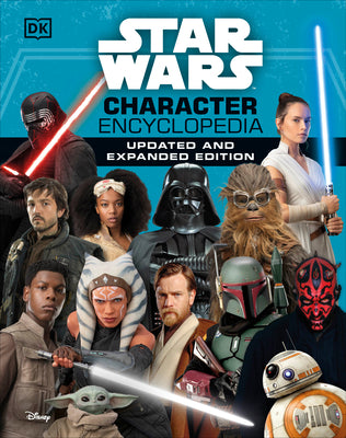 Cover Image for Star Wars Character Encyclopedia, Updated and Expanded Edition -- Simon Beecroft, Hardcover