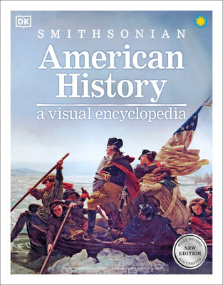 Cover Image for American History: A Visual Encyclopedia -- DK, Paperback